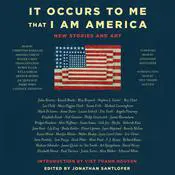 It Occurs to Me That I Am America
