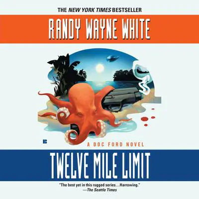 Twelve Mile Limit Audibook, by Randy Wayne White