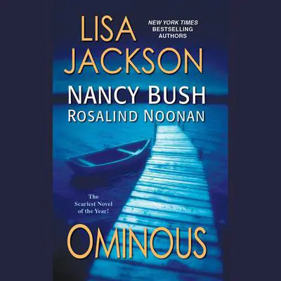 Ominous Audibook, by Lisa Jackson
