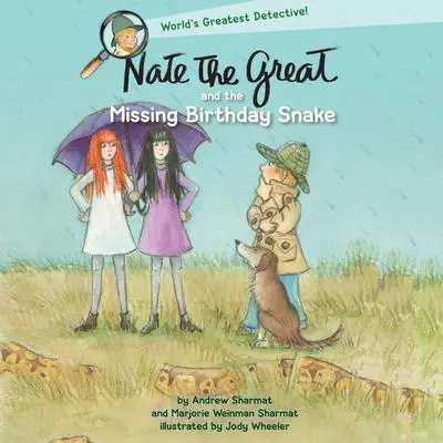 Nate the Great and the Missing Birthday Snake Audibook, by Marjorie Weinman Sharmat