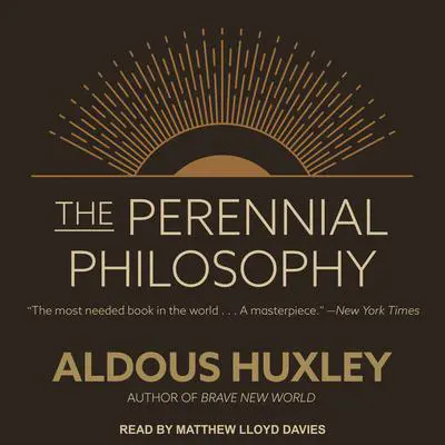 The Perennial Philosophy Audibook, by Aldous Huxley