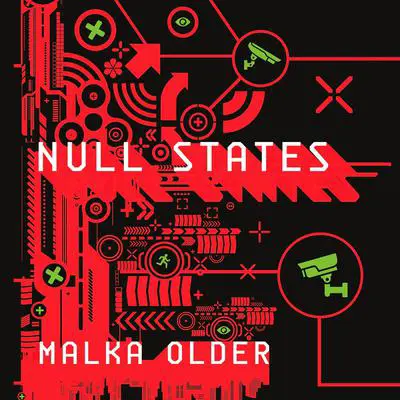 Null States: Book Two of the Centenal Cycle Audibook, by Malka Older