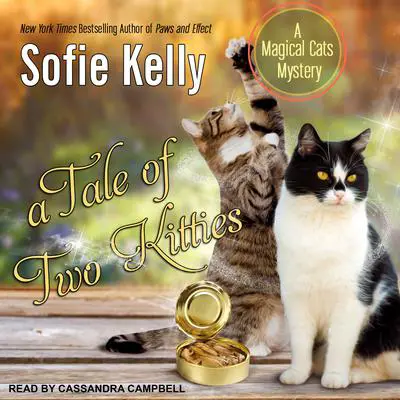 A Tale of Two Kitties Audibook, by Sofie Kelly