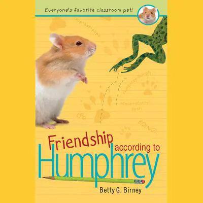 Friendship According to Humphrey Audibook, by Betty G. Birney