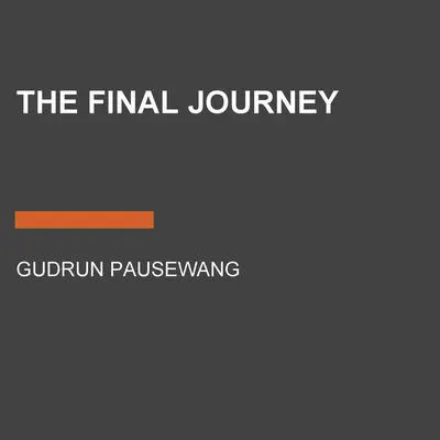 The Final Journey Audibook, by Gudrun Pausewang