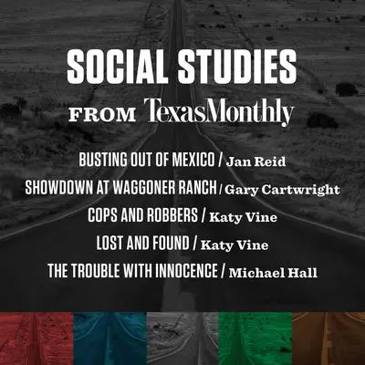 Social Studies from Texas Monthly Audibook, by Texas Monthly