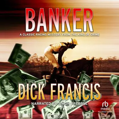Banker Audibook, by Dick Francis