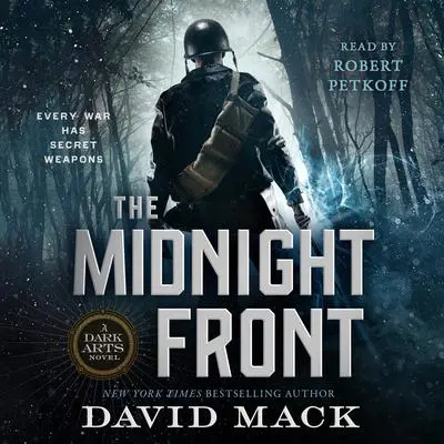 The Midnight Front: A Dark Arts Novel Audibook, by David Mack