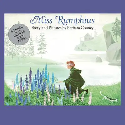Miss Rumphius Audibook, by Barbara Cooney