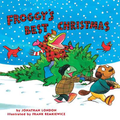Froggy's Best Christmas Audibook, by Jonathan London
