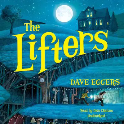 The Lifters Audibook, by Dave Eggers