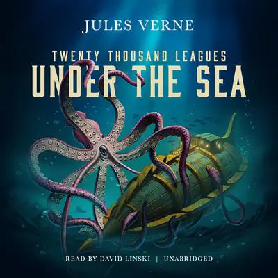 20,000 Leagues under the Sea Audibook, by Jules Verne