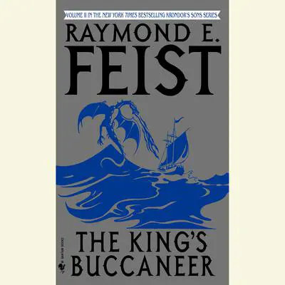 The King's Buccaneer Audibook, by Raymond E. Feist
