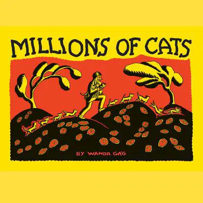 Millions of Cats Audibook, by Wanda Gág