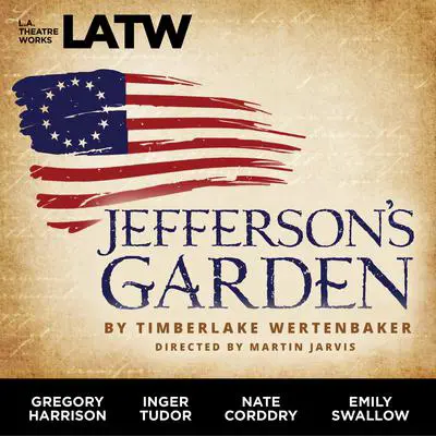 Jefferson’s Garden Audibook, by Timberlake Wertenbaker