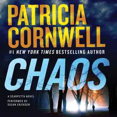 Chaos: A Scarpetta Novel Audibook, by Patricia Cornwell