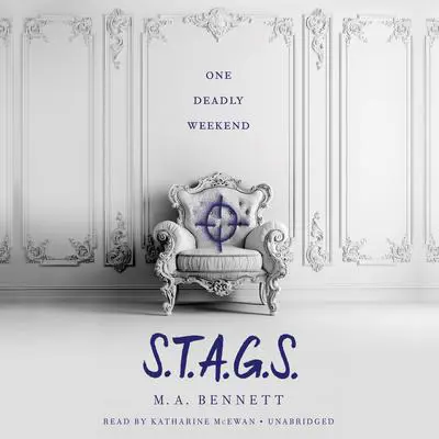 S.T.A.G.S. Audibook, by M. A. Bennett