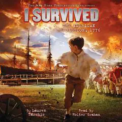 I Survived the American Revolution, 1776 Audibook, by 