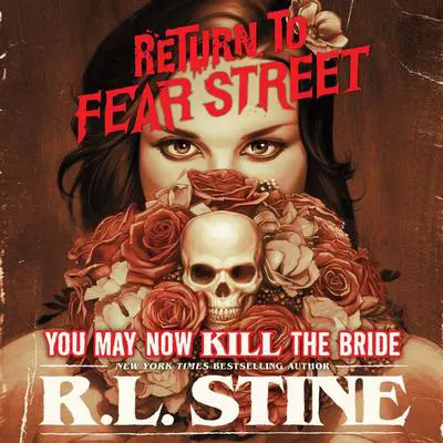 You May Now Kill the Bride Audibook, by R. L. Stine