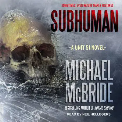 Subhuman Audibook, by Michael McBride