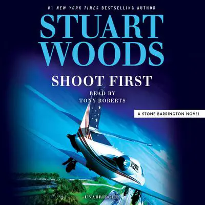 Shoot First Audibook, by Stuart Woods