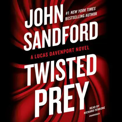 Twisted Prey Audibook, by John Sandford