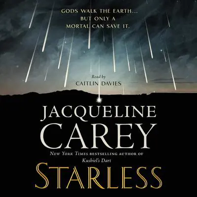 Starless Audibook, by Jacqueline Carey