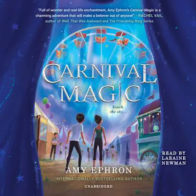 Carnival Magic Audibook, by Amy Ephron