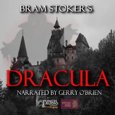 Dracula Audibook, by Bram Stoker