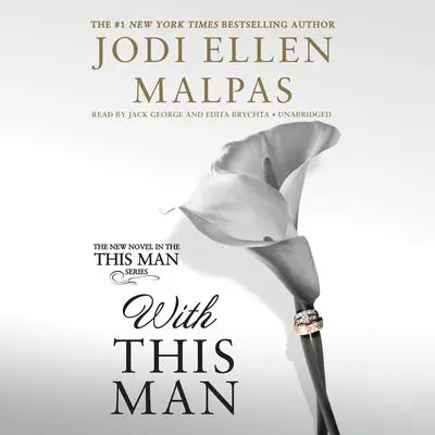 With This Man Audibook, by Jodi Ellen Malpas