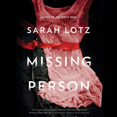 Missing Person Audibook, by Sarah Lotz