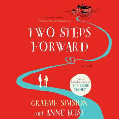 Two Steps Forward: A Novel Audibook, by Graeme Simsion