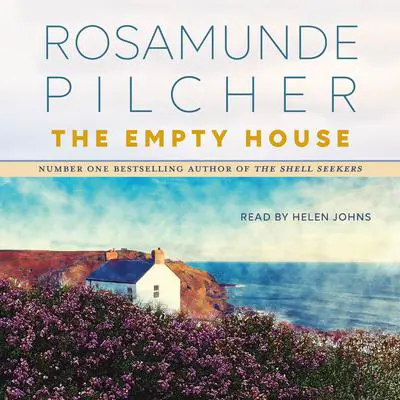 The Empty House Audibook, by Rosamunde Pilcher