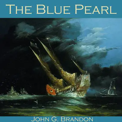 The Blue Pearl Audibook, by John G. Brandon