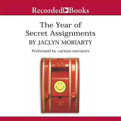 The Year of Secret Assignments Audibook, by Jaclyn Moriarty