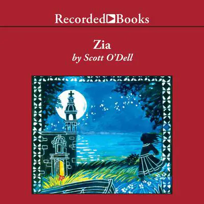 Zia Audibook, by Scott O'Dell
