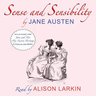 Sense and Sensibility Audibook, by Jane Austen