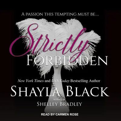 Strictly Forbidden Audibook, by Shayla Black