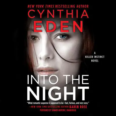 Into the Night Audibook, by Cynthia Eden