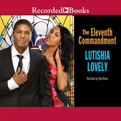 The Eleventh Commandment Audibook, by Lutishia Lovely