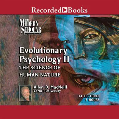 Evolutionary Psychology II Audibook, by Allen MacNeill