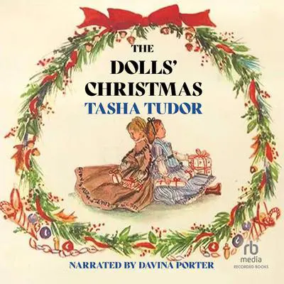 The Dolls' Christmas Audibook, by Tasha Tudor