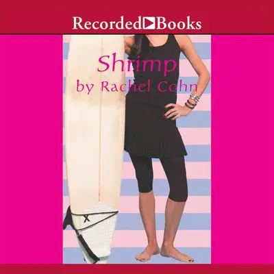 Shrimp Audibook, by Rachel Cohn