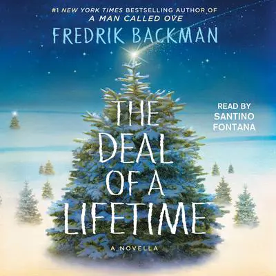 The Deal of a Lifetime: A Novella Audibook, by Fredrik Backman