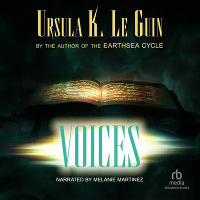 Voices Audibook, by Ursula K. Le Guin