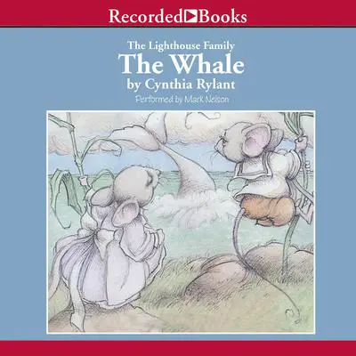 The Whale Audibook, by Cynthia Rylant