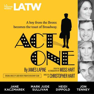Act One: from the Autobiography by Moss Hart Audibook, by James Lapine