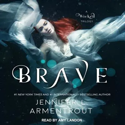 Brave Audibook, by Jennifer L. Armentrout