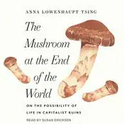 The Mushroom at the End of the World