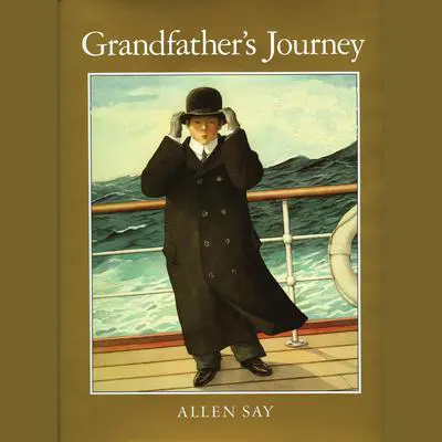 Grandfather's Journey Audibook, by Allen Say